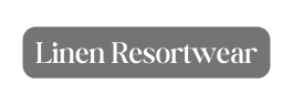 Linen Resortwear