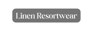 Linen Resortwear